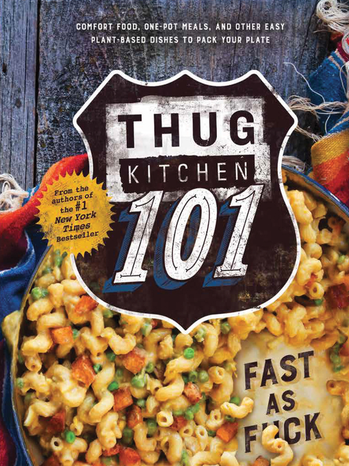 Title details for Thug Kitchen 101 by Bad Manners - Available